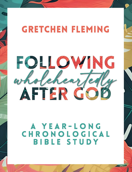 Following Wholeheartedly After God - Softcover